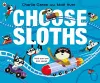 Choose Sloths cover