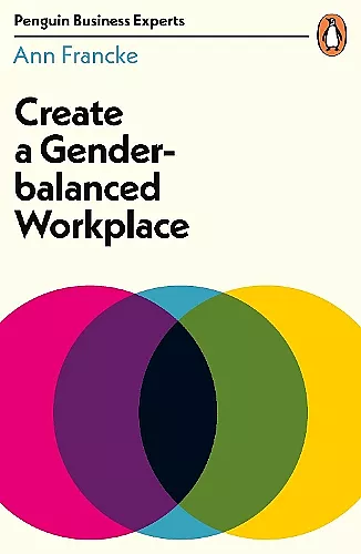 Create a Gender-Balanced Workplace cover