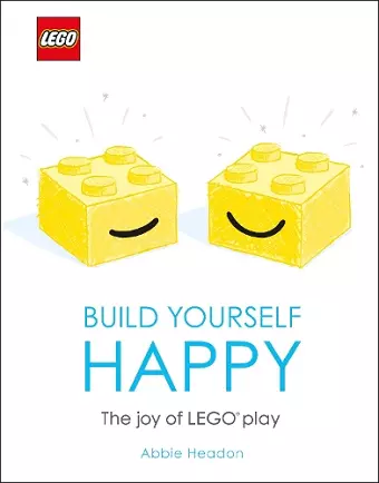 LEGO Build Yourself Happy cover