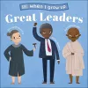 When I Grow Up - Great Leaders cover