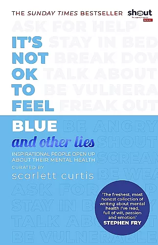 It's Not OK to Feel Blue (and other lies) cover