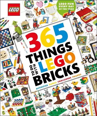 365 Things to Do with LEGO® Bricks cover