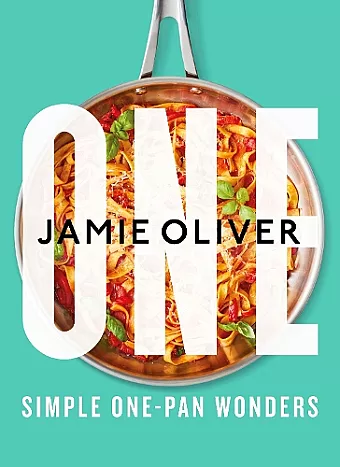 One: Simple One-Pan Wonders cover