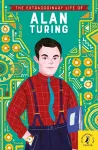 The Extraordinary Life of Alan Turing cover