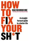 How to Fix Your Sh*t cover