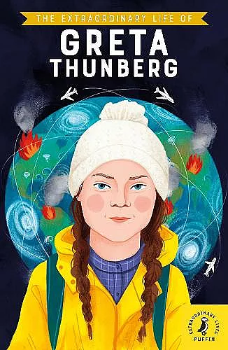 The Extraordinary Life of Greta Thunberg cover