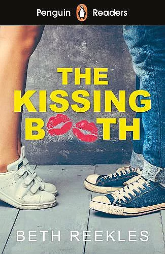Penguin Readers Level 4: The Kissing Booth (ELT Graded Reader) cover