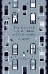 The Cop and the Anthem and Other Stories cover