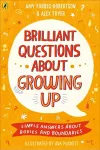 Brilliant Questions About Growing Up cover