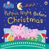 Peppa Pig: Peppa's Night Before Christmas cover