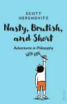 Nasty, Brutish, and Short cover