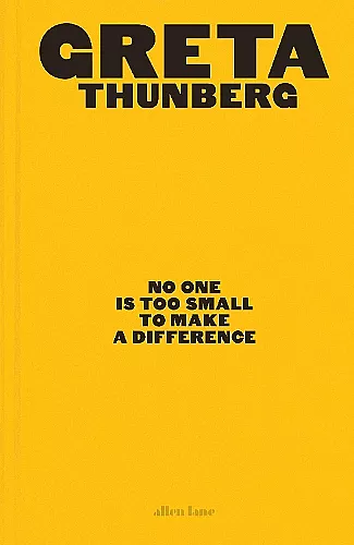 No One Is Too Small to Make a Difference cover