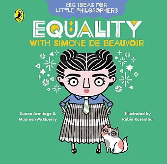 Big Ideas for Little Philosophers: Equality with Simone de Beauvoir cover