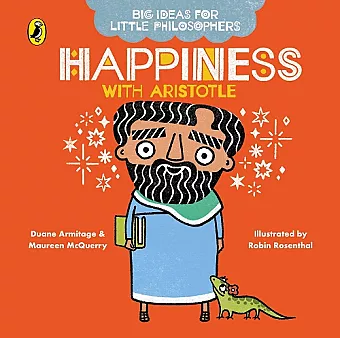 Big Ideas for Little Philosophers: Happiness with Aristotle cover