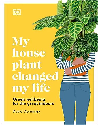 My House Plant Changed My Life cover