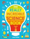 The Really Incredible Science Book cover