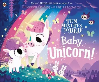 Ten Minutes to Bed: Baby Unicorn cover