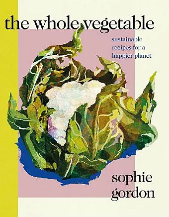 The Whole Vegetable cover