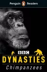 Penguin Readers Level 3: Dynasties: Chimpanzees (ELT Graded Reader) cover