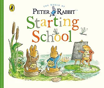 Peter Rabbit Tales: Starting School cover
