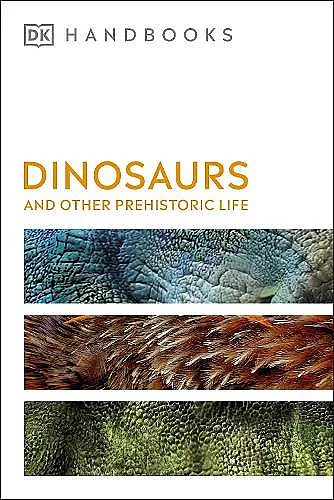 Dinosaurs and Other Prehistoric Life cover