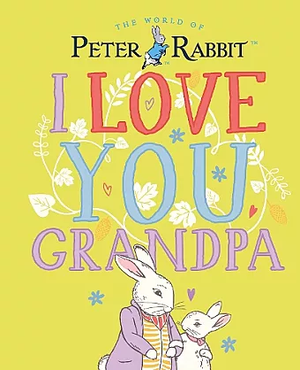 Peter Rabbit I Love You Grandpa cover