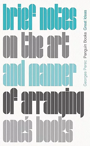 Brief Notes on the Art and Manner of Arranging One's Books cover