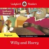 Ladybird Readers Beginner Level - Anthony Browne - Willy and Harry (ELT Graded Reader) cover