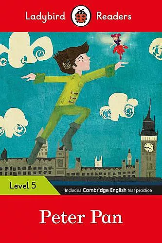 Ladybird Readers Level 5 - Peter Pan (ELT Graded Reader) cover