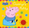 Peppa Pig: George's Potty cover