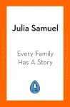 Every Family Has A Story cover