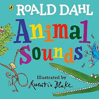 Roald Dahl: Animal Sounds cover