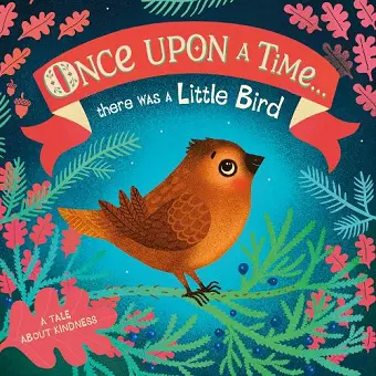 Once Upon A Time...there was a Little Bird cover