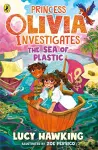 Princess Olivia Investigates: The Sea of Plastic cover