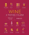 Wine A Tasting Course cover