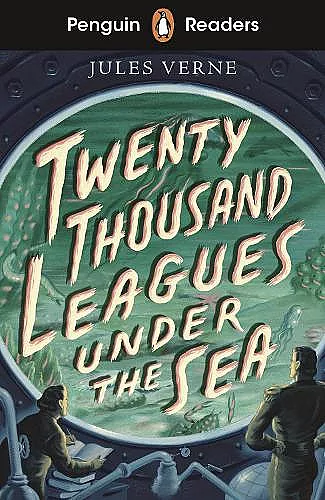 Penguin Readers Starter Level: Twenty Thousand Leagues Under the Sea (ELT Graded Reader) cover