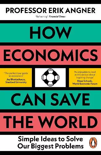 How Economics Can Save the World cover