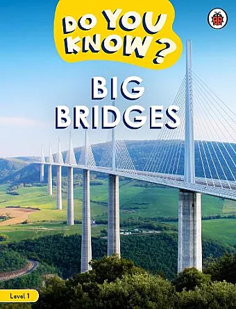 Do You Know? Level 1 - Big Bridges cover