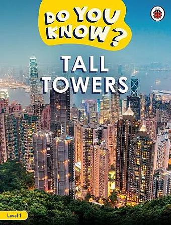 Do You Know? Level 1 - Tall Towers cover