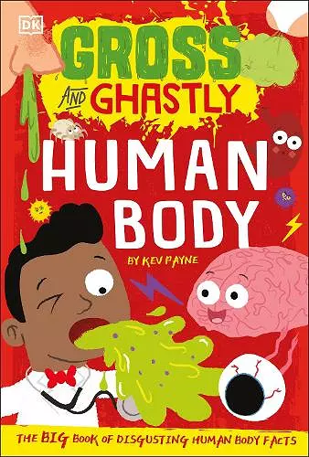 Gross and Ghastly: Human Body cover