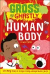 Gross and Ghastly: Human Body cover