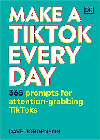 Make a TikTok Every Day cover