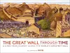 The Great Wall Through Time cover