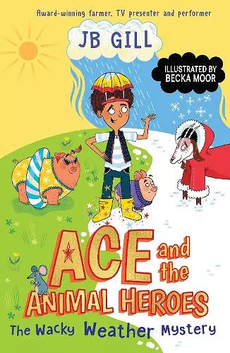 Ace and the Animal Heroes: The Wacky Weather Mystery cover