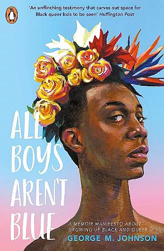 All Boys Aren't Blue cover