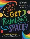 Can You Get Rainbows in Space? cover