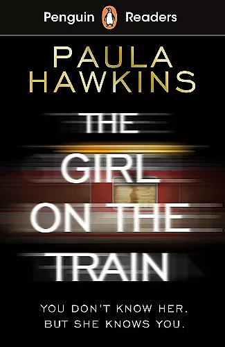 Penguin Readers Level 6: The Girl on the Train (ELT Graded Reader) cover