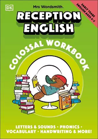 Mrs Wordsmith Reception English Colossal Workbook, Ages 4-5 (Early Years) cover