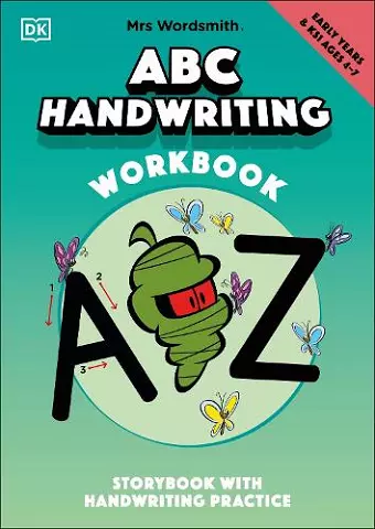 Mrs Wordsmith ABC Handwriting Book, Ages 4-7 (Early Years & Key Stage 1) cover