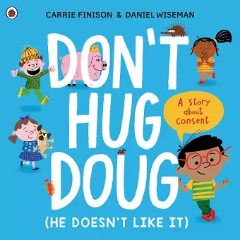 Don't Hug Doug (He Doesn't Like It) cover